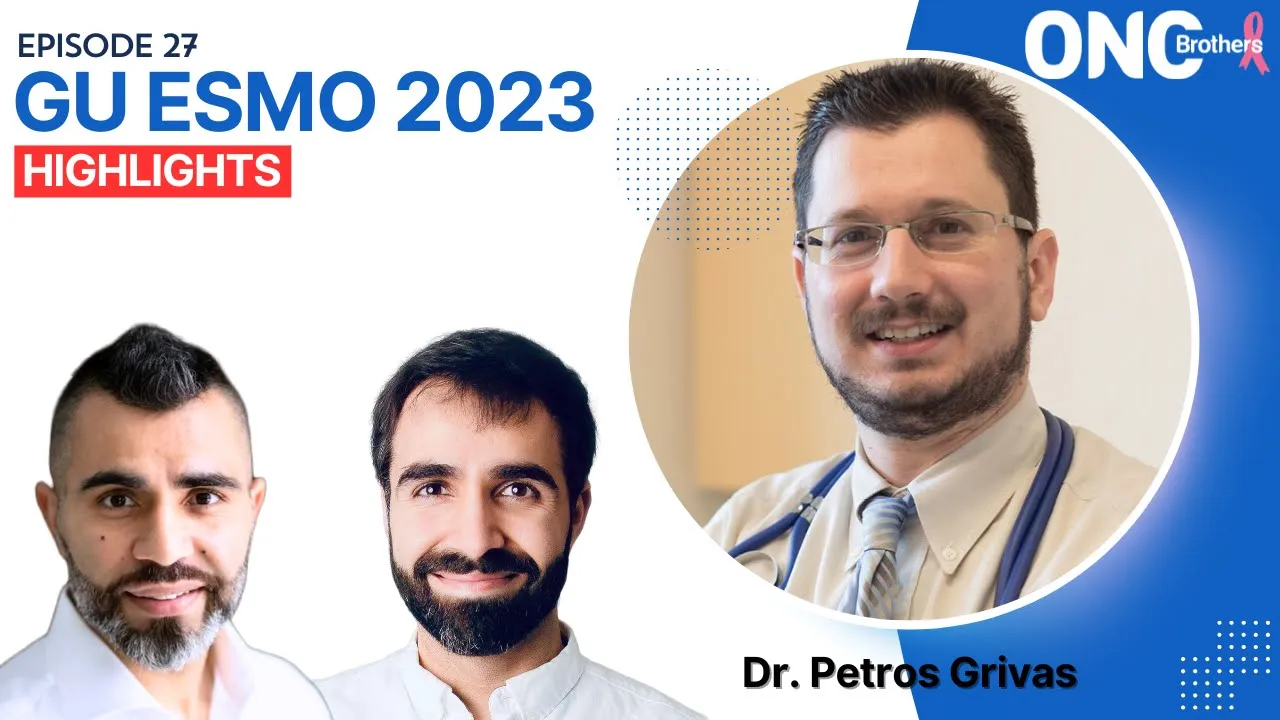 GU ASCO 2023 Highlights with Dr. Petros Grivas