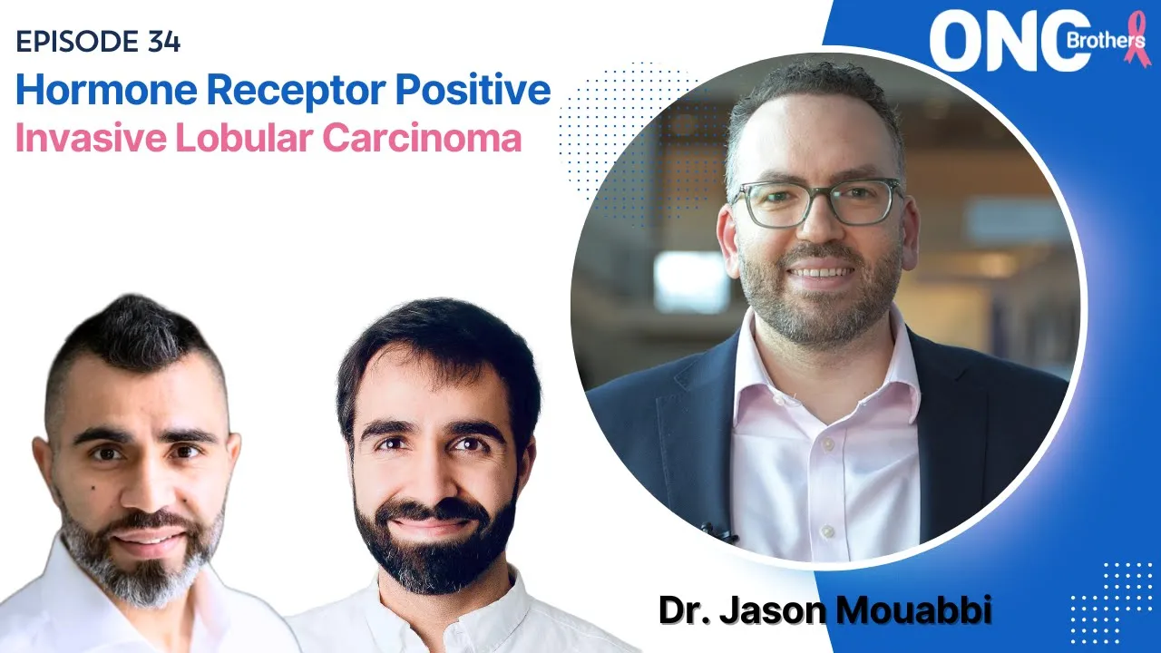 HR+ Invasive Lobular Carcinoma Management with Dr. Jason Mouabbi