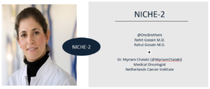 The NICHE-2 Study Discussion with Dr. Myriam Chalabi - Onc Brothers