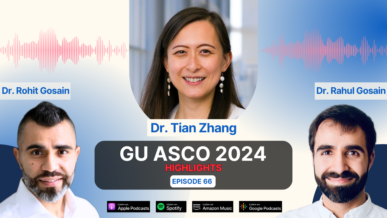 GU ASCO 2024 Highlights with Dr. Tian Zhang CONTACT02, BRCAAway